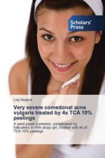 Very severe comedonal acne vulgaris treated by 4x TCA 10% peelings