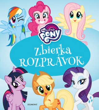 My Little Pony Zbierka rozprávok