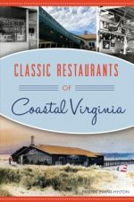 Classic Restaurants of Coastal Virginia