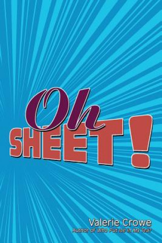 Oh Sheet!