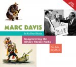 Marc Davis: In His Own Words