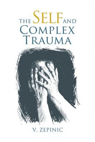 Self and Complex Trauma