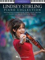 Lindsey Stirling - Piano Collection: 15 Piano Solo Arrangements