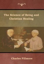 Science of Being and Christian Healing