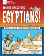 ANCIENT CIVILIZATIONS EGYPTIANS