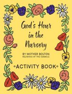 God's Hour in the Nursery