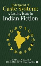 Indictment of Caste System