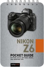 Nikon Z6: Pocket Guide