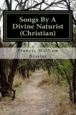 Songs By A Divine Naturist (Christian): Joyful Happy Sounds II