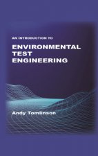 Introduction to Environmental Test Engineering