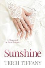 Sunshine: A Chances of the Heart Romance