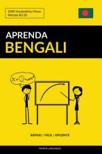 Aprenda Bengali - Rápido / Fácil / Eficiente: 2000 Vocabulários Chave