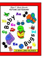 El Gran Libro Bilingüe: Picture Dictionary