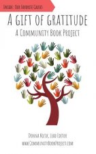 A Gift of Gratitude: A Community Book Project