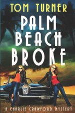 Palm Beach Broke