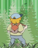 Hiking Adventures Activity Book: Seven Puzzles to Teach 25 Vocabulary Words