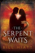 The Serpent Waits