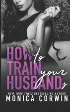 How to Train Your Husbands: Two Paranormal Tales of Submission