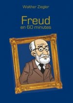 Freud en 60 minutes