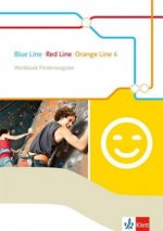 Blue Line - Red Line - Orange Line 6. Workbook Förderausgabe Klasse 10