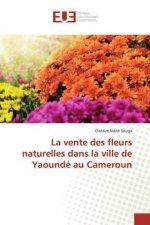 vente des fleurs naturelles dans la ville de Yaounde au Cameroun