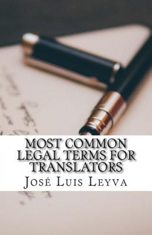 Most Common Legal Terms for Translators: English-Spanish Legal Glossary