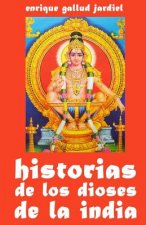 Historias de Los Dioses de la India