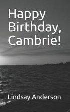 Happy Birthday, Cambrie!