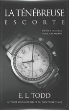 La Ténébreuse Escorte