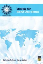 Striving for World Class Status