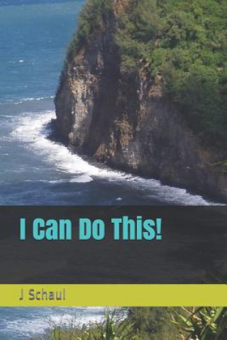 I Can Do This!