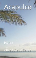 Acapulco: Pg-13