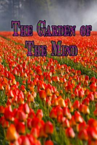 The Garden of the Mind