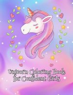 Unicorn Coloring Book for Confident Girls