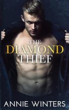 The Diamond Thief: An Enemies to Lovers Romantic Suspense