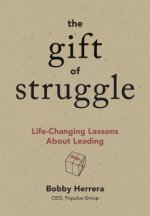 Gift of Struggle