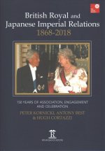 British Royal and Japanese Imperial Relations, 1868-2018