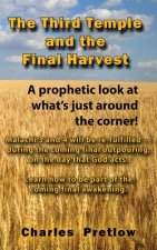 Third Temple and the Final Harvest