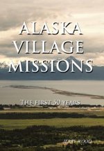 Alaska Village Missions