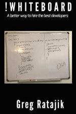 !whiteboard: A Better Way to Hire the Best Developers