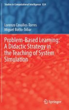 Problem-Based Learning: A Didactic Strategy in the Teaching of System Simulation