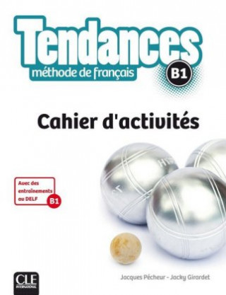 Tendances B1 - Cahier d'activités