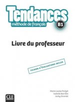 Tendances B1 - Livre du professeur