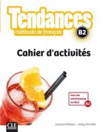 Tendances B2 - Cahier d'activités