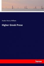 Higher Greek Prose