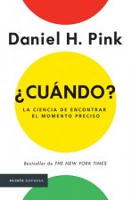 ?Cuándo?: La Ciencia de Encontrar Elmomento Preciso