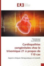 Cardiopathies congénitales chez le trisomique 21 ? propos de 110 cas