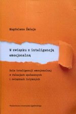 W związku z inteligencją emocjonalną