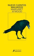 Nueve Cuentos Malvados / Stone Mattress: Nine Tales by Margaret Atwood