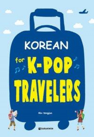 Ahn, Y: Korean for K-POP Travellers